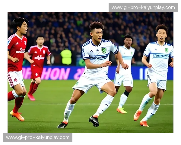 韩K联新闻:激情四溢的足球盛宴,感受韩K联赛的独特魅力